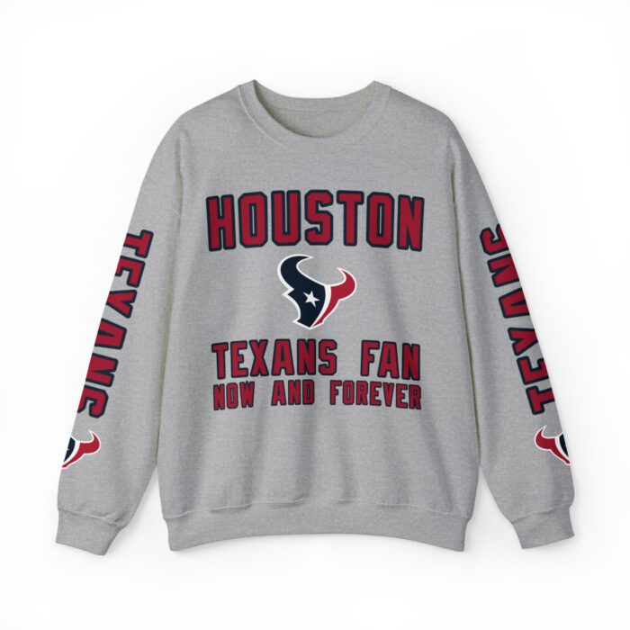 Houston Texans Crewneck Sweatshirt - Fan Now and Forever JSH1039