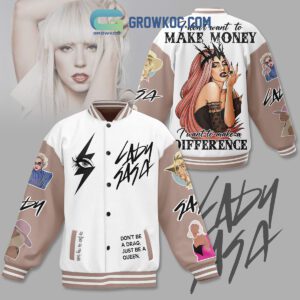 Lady Gaga Want To Make Difference Baseball Jacket GBJ1274