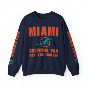 Miami Dolphins Crewneck Sweatshirt - Fan Now and Forever JSH1035