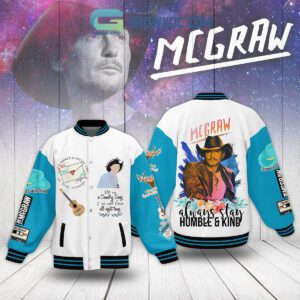 Tim McGraw Always Stay Humble Baseball Jacket GBJ1258