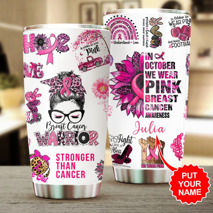 Personalized Breast Cancer Awareness Tumbler Cup GNC1114