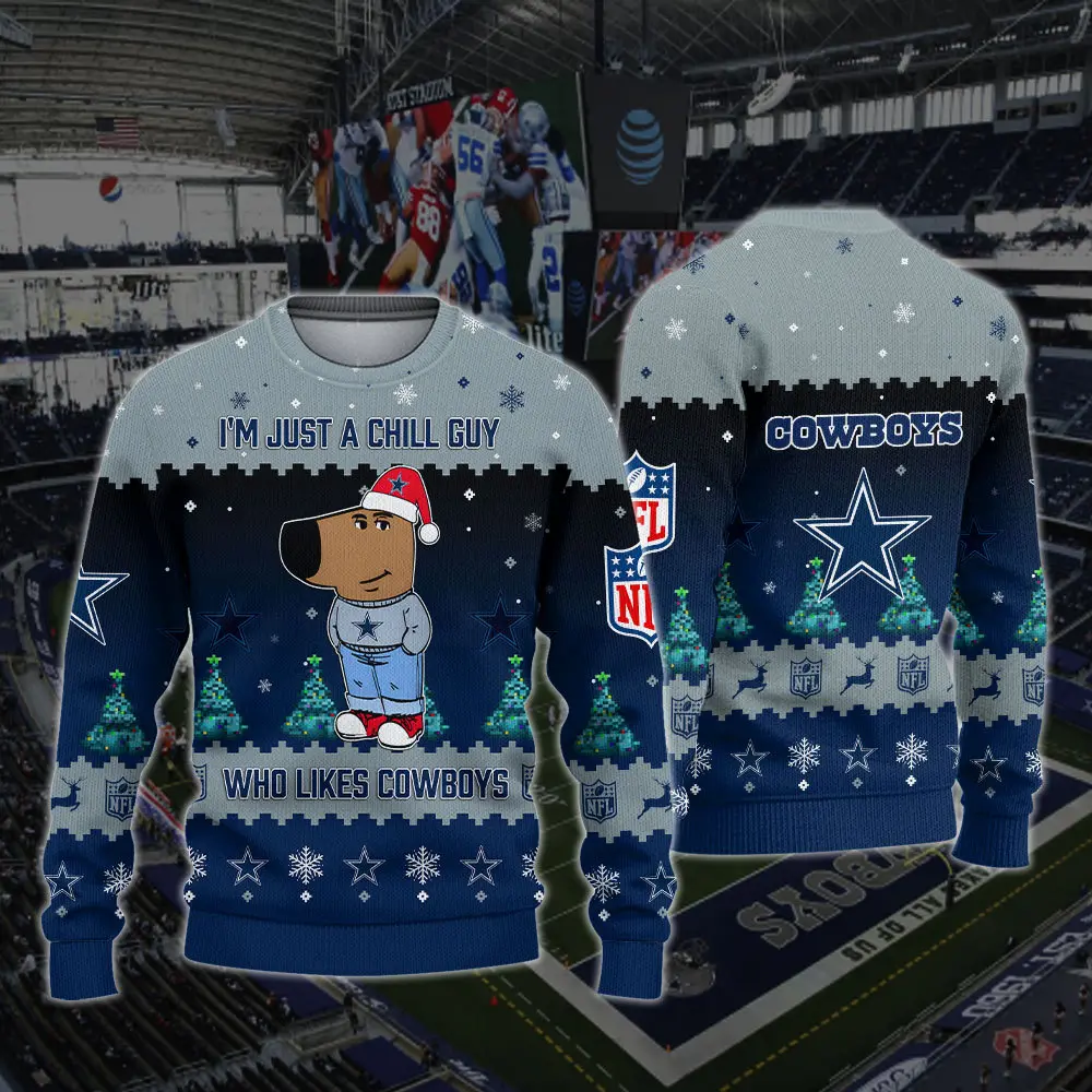 Dallas Cowboys NFL I'm Just A Chill Guy Funny Ugly Sweater