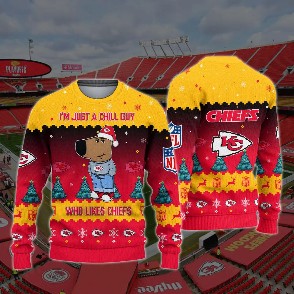 Kansas City Chiefs NFL I'm Just A Chill Guy Funny Ugly Sweater