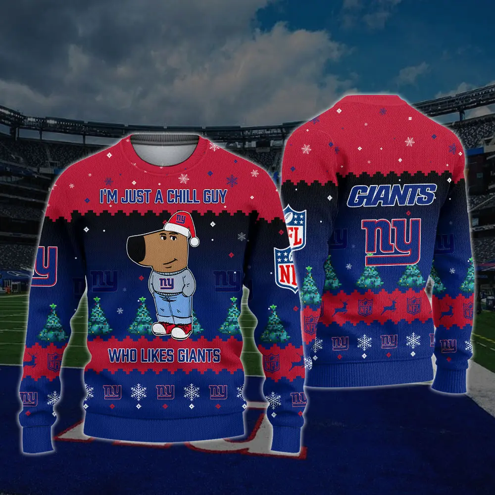 New York Giants NFL I'm Just A Chill Guy Funny Ugly Sweater