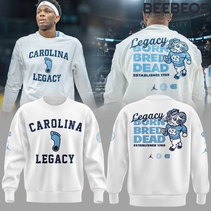 North Carolina Tar Heels Basketball Legacy Born Bred Dead Sweatshirt BBS1024