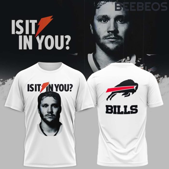 Bills Is It In You Tee