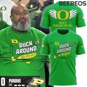 Oregon Ducks Duck Around and Find Out Tee