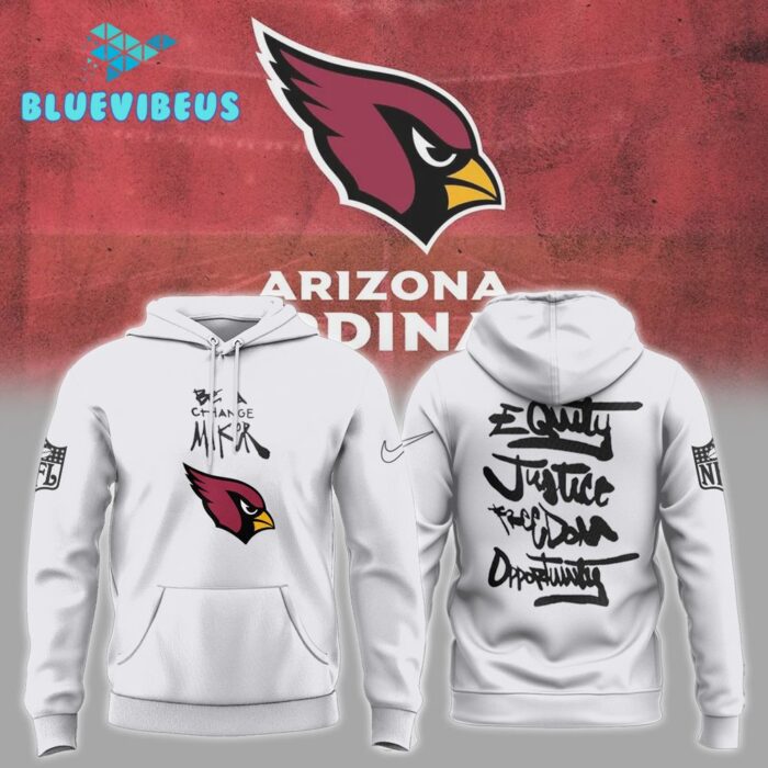 Arizona Cardinals NFL Be A Change Maker Hoodie BAC1037