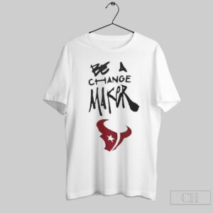 Houston Texans X Coach Demeco Ryan Be A Change Maker Shirt BAC1071