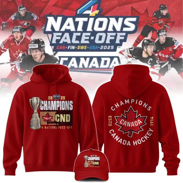 Canada Hockey Champions 4 Nations Face-Off Limited Edition Hoodie 2025