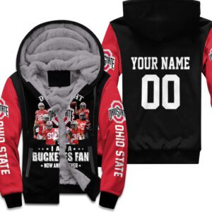 Right I Am A Ohio State Buckeyes Fans Now And Forever 3D Printed 3D Personalized Unisex Fleece Hoodie